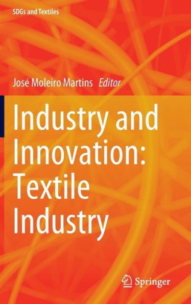 Industry and Innovation: Textile