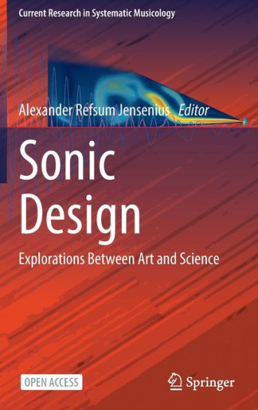 Sonic Design: Explorations Between Art and Science
