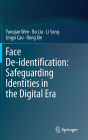 Face De-identification: Safeguarding Identities in the Digital Era