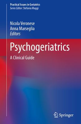 Psychogeriatrics: A Clinical Guide
