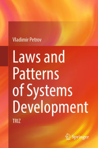 Free ebooks mobile download Laws and Patterns of Systems Development: TRIZ iBook MOBI by Vladimir Petrov