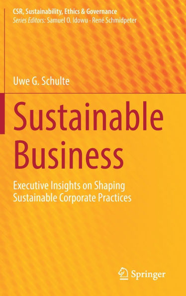 Sustainable Business: Executive Insights on Shaping Corporate Practices