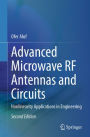 Advanced Microwave RF Antennas and Circuits: Nonlinearity Applications in Engineering