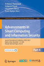 Advancements in Smart Computing and Information Security: Second International Conference, ASCIS 2023, Rajkot, India, December 7-9, 2023, Revised Selected Papers, Part IV