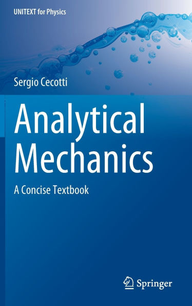 Analytical Mechanics: A Concise Textbook