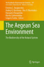 The Aegean Sea Environment: The Biodiversity of the Natural System