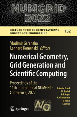 Numerical Geometry, Grid Generation and Scientific Computing: Proceedings of the 11th International NUMGRID Conference, 2022