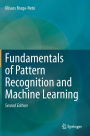 Fundamentals of Pattern Recognition and Machine Learning