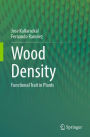 Wood Density: Functional Trait in Plants