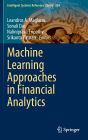 Machine Learning Approaches in Financial Analytics