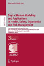 Digital Human Modeling and Applications in Health, Safety, Ergonomics and Risk Management: 15th International Conference, DHM 2024, Held as Part of the 26th HCI International Conference, HCII 2024, Washington, DC, USA, June 29-July 4, 2024, Proceedings, P