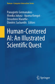 Title: Human-Centered AI: An Illustrated Scientific Quest, Author: Panagiotis Germanakos