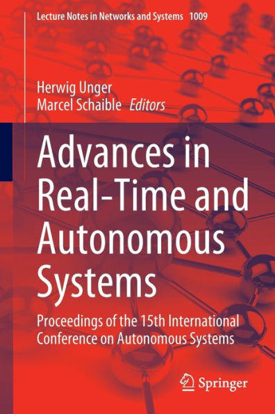 Advances Real-Time and Autonomous Systems: Proceedings of the 15th International Conference on Systems