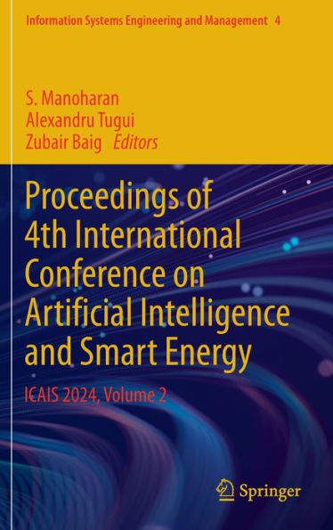 Proceedings of 4th International Conference on Artificial Intelligence and Smart Energy: ICAIS 2024, Volume 2