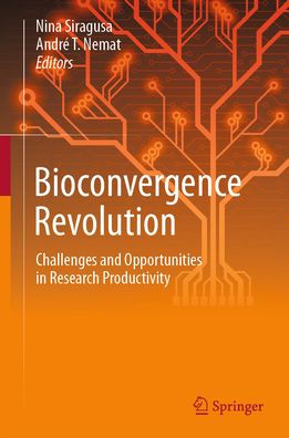 Bioconvergence Revolution: Challenges and Opportunities in Research Productivity