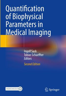 Quantification of Biophysical Parameters Medical Imaging