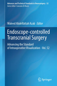 Title: Endoscope-controlled Transcranial Surgery: Advancing the Standard of Intraoperative Visualization - Vol. 52, Author: Waleed Abdelfattah Azab