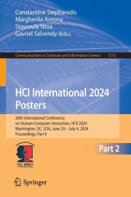 Title: HCI International 2024 Posters: 26th International Conference on Human-Computer Interaction, HCII 2024, Washington, DC, USA, June 29 - July 4, 2024, Proceedings, Part II, Author: Constantine Stephanidis