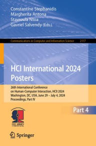 Title: HCI International 2024 Posters: 26th International Conference on Human-Computer Interaction, HCII 2024, Washington, DC, USA, June 29-July 4, 2024, Proceedings, Part IV, Author: Constantine Stephanidis