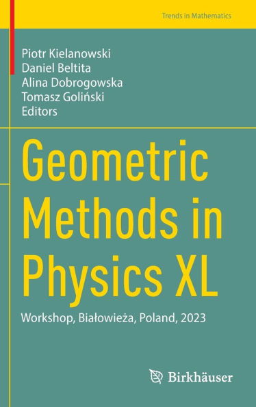 Geometric Methods Physics XL: Workshop, Bialowieza, Poland, 2023