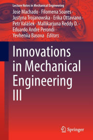 Title: Innovations in Mechanical Engineering III, Author: Jose Machado
