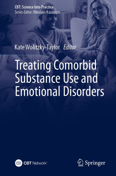 Treating Comorbid Substance Use and Emotional Disorders