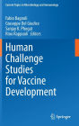 Human Challenge Studies for Vaccine Development