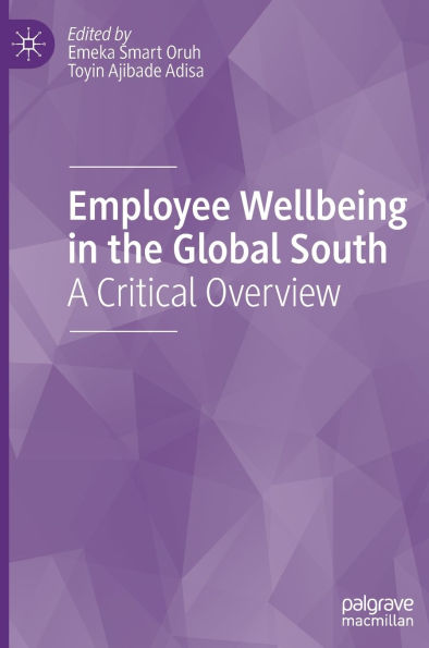 Employee Wellbeing the Global South: A Critical Overview