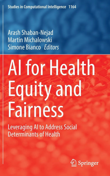 AI for Health Equity and Fairness: Leveraging to Address Social Determinants of