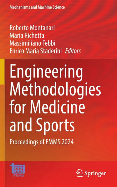 Engineering Methodologies for Medicine and Sports: Proceedings of EMMS 2024