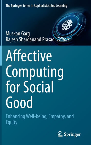 Affective Computing for Social Good: Enhancing Well-being, Empathy, and Equity