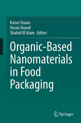 Organic-Based Nanomaterials Food Packaging