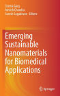 Emerging Sustainable Nanomaterials for Biomedical Applications