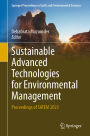 Sustainable Advanced Technologies for Environmental Management: Proceedings of SATEM 2023