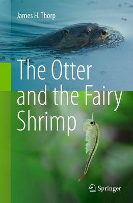 the Otter and Fairy Shrimp