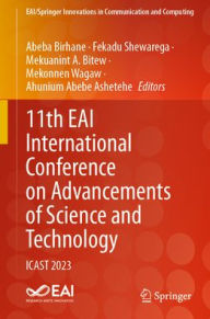 Title: 11th EAI International Conference on Advancements of Science and Technology: ICAST 2023, Author: Abeba Birhane