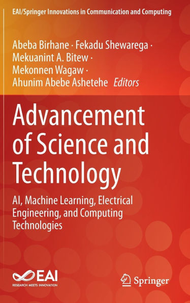 Advancement of Science and Technology: AI, Machine Learning, Electrical Engineering, and Computing Technologies