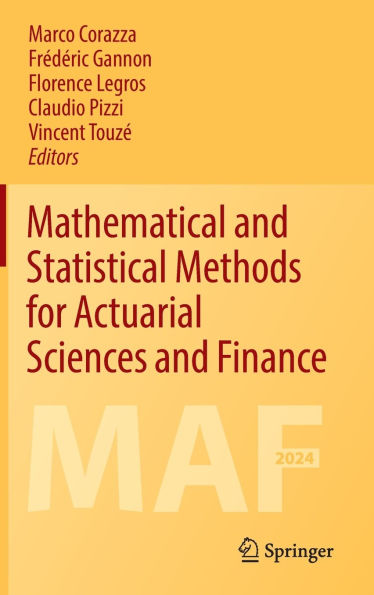 Mathematical and Statistical Methods for Actuarial Sciences Finance: MAF2024