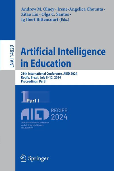 Artificial Intelligence Education: 25th International Conference, AIED 2024, Recife, Brazil, July 8-12, Proceedings, Part I