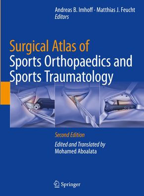 Surgical Atlas of Sports Orthopaedics and Sports Traumatology