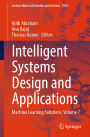 Intelligent Systems Design and Applications: Machine Learning Solutions, Volume 7