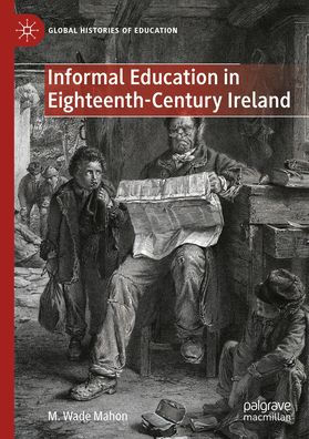 Informal Education Eighteenth-Century Ireland