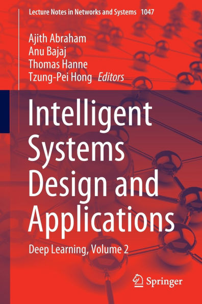 Intelligent Systems Design and Applications: Deep Learning, Volume 2