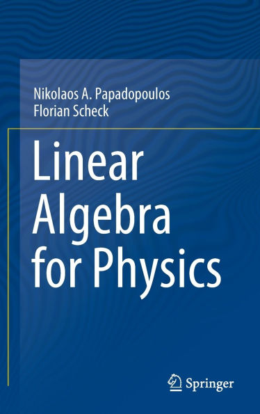 Linear Algebra for Physics