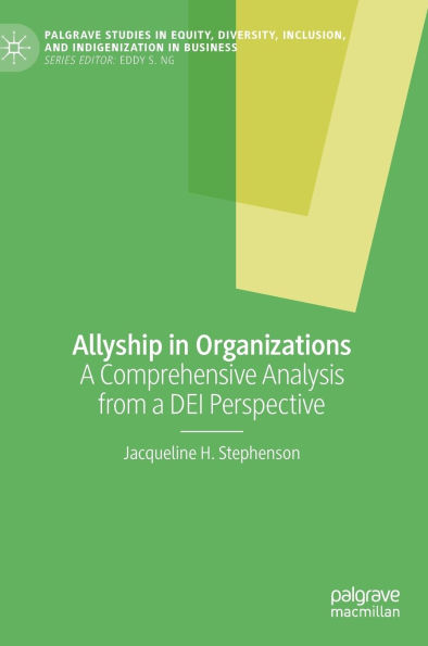 Allyship Organizations: a Comprehensive Analysis from DEI Perspective