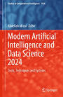 Modern Artificial Intelligence and Data Science 2024: Tools, Techniques and Systems