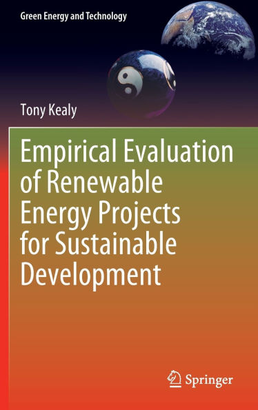 Empirical Evaluation of Renewable Energy Projects for Sustainable Development