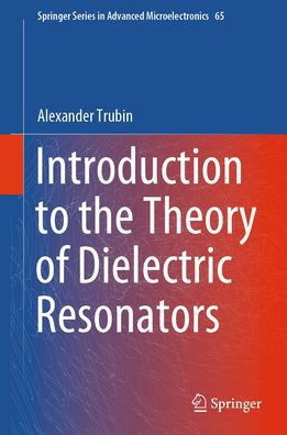 Introduction to the Theory of Dielectric Resonators