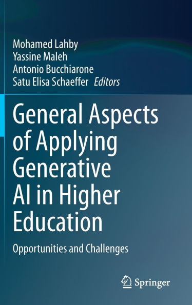 General Aspects of Applying Generative AI Higher Education: Opportunities and Challenges