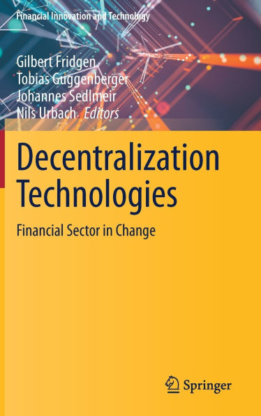 Decentralization Technologies: Financial Sector Change